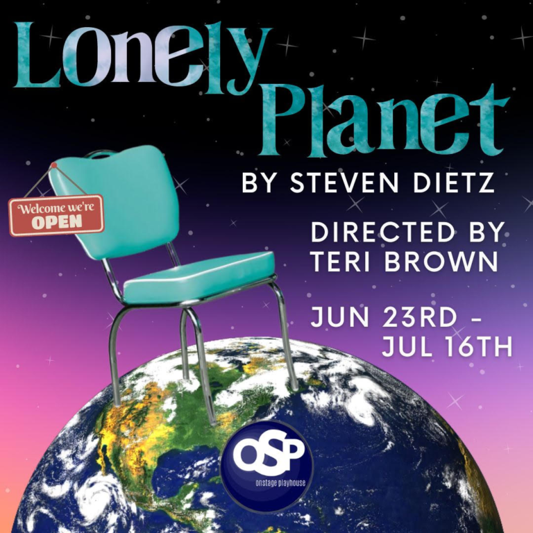 OnStage Playhouse launches fundraising play “Lonely Planet”
