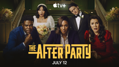 “The Afterparty” premieres July 12 on Apple TV+