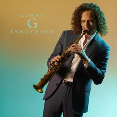 Legendary Saxophonist Kenny G announces 20th studio album “Innocence” 